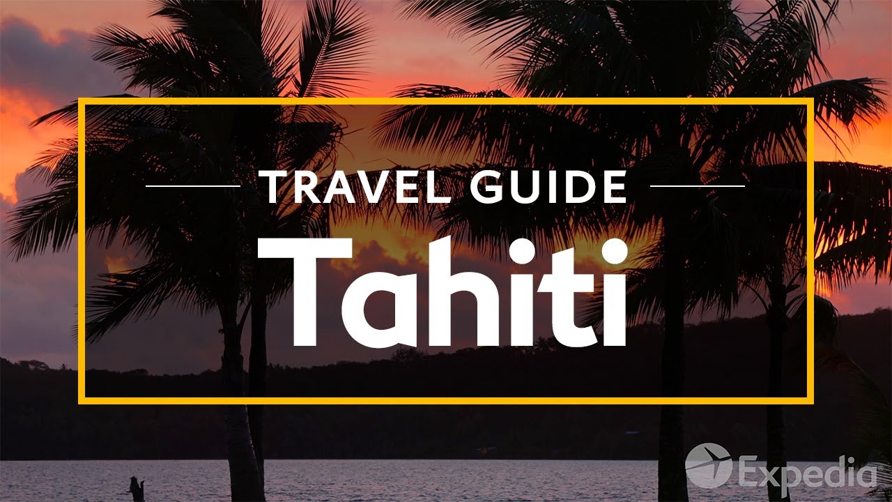 Tahiti Vacation Travel Guide | Expedia